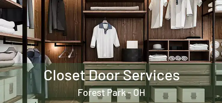  Closet Door Services Forest Park - OH