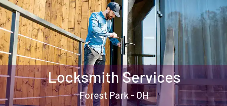  Locksmith Services Forest Park - OH