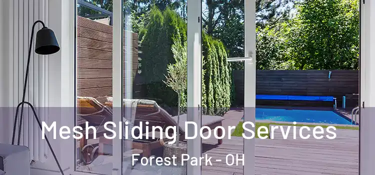  Mesh Sliding Door Services Forest Park - OH