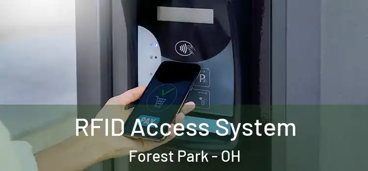  RFID Access System Forest Park - OH
